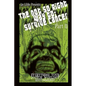 The Not-So-Right Way to Survive Cancer Part 2 - Paperback