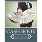 Cash Book Ledger - Paperback