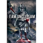 I Am Uncle Sam (Hardcover) - Hardcover
