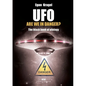 UFO, are we in danger?: The black book of ufology - Paperback
