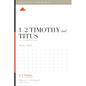 1-2 Timothy and Titus: A 12-Week Study - Paperback