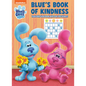 Blue's Book of Kindness (Blue's Clues & You): Activity Book with Calendar Pages and Reward Stickers - Paperback