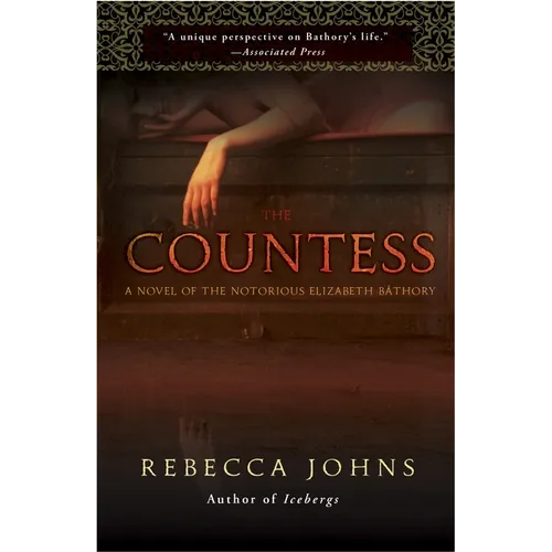 The Countess: A Novel of Elizabeth Bathory - Paperback