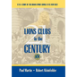 LIONS CLUBS in the 21st CENTURY - Hardcover