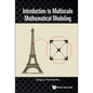 Introduction to Multiscale Mathematical Modeling - Hardcover