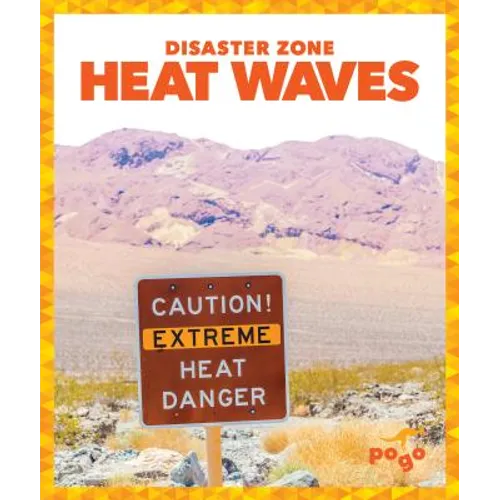 Heat Waves - Hardcover
