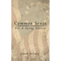 Common Sense for a Dying Nation - Paperback