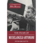 The Films of Michelangelo Antonioni - Paperback