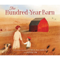The Hundred-Year Barn - Hardcover