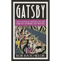 Gatsby: The Cultural History of the Great American Novel - Hardcover