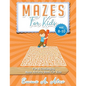 Mazes For Kids Age 8-10: Fun & challenging Maze activity Book For Kids - Paperback