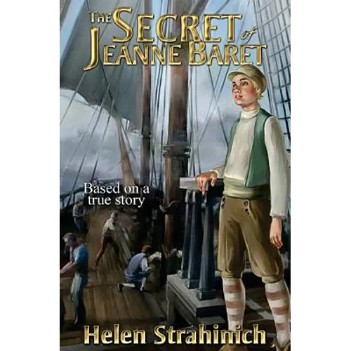 The Secret of Jeanne Baret: Based on a true story - Paperback