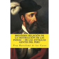 Brevisima relacion de la destruccion de las Indias De las antiguas gentes del Peru - Paperback