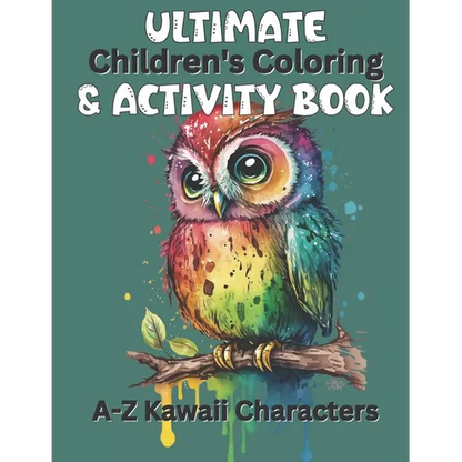 Ultimate Children's Coloring and Activity Book: A-Z Kawaii Characters And Letter Tracing - Paperback