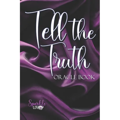 Tell the Truth: Oracle Book - Paperback