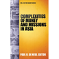 Complexities of Money and Missions in Asia (Seanet 9) - Paperback