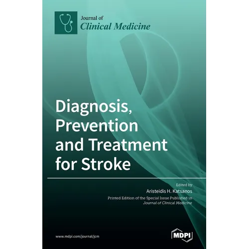 Diagnosis, Prevention and Treatment for Stroke - Hardcover