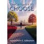 Opportunity to Choose - Paperback
