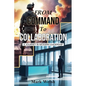 From Command To Collaboration: A Journey In Modern Leadership - Paperback