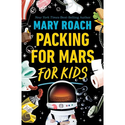 Packing for Mars for Kids - Hardcover