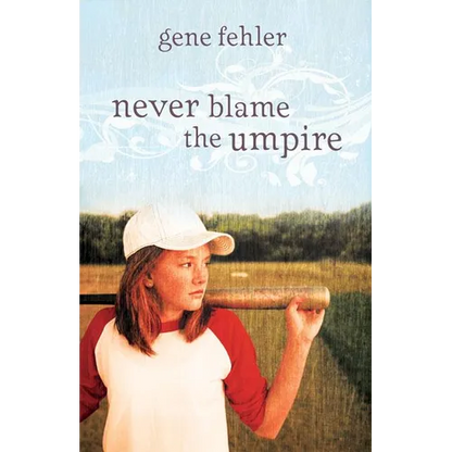 Never Blame the Umpire - Paperback