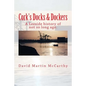 Cork's Docks & Dockers: Tales From the Port Of Cork - Paperback