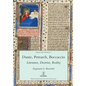 Dante, Petrarch, Boccaccio: Literature, Doctrine, Reality - Paperback