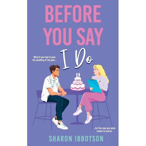Before You Say I Do: The must-read, second-chance holiday romance - Paperback