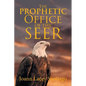 The Prophetic Office of the Seer - Paperback
