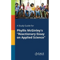 A Study Guide for Phyllis McGinley's "Reactionary Essay on Applied Science" - Paperback
