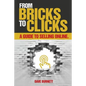 From Bricks To Clicks: A Guide To Selling Online - Paperback