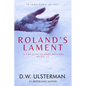 Roland's Lament: (San Juan Islands Mystery Book 12) - Paperback