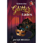 When the Glitter Fades - Paperback