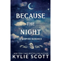 Because the Night: A Vampire Romance - Paperback