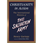 Christianity in Action: The History of the International Salvation Army - Paperback