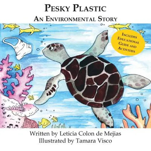 Pesky Plastic: An Environmental Story - Paperback