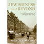 Jewishness and Beyond: Jewish Conversions in Hungary 1825-1914 - Paperback