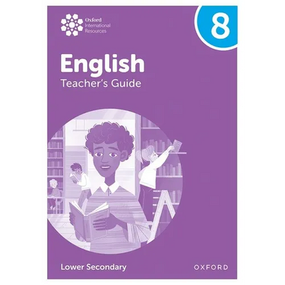 Oxford International Lower Secondary English Teachers Guide 8 - Paperback