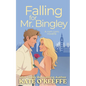 Falling for Mr. Bingley: A sweet and funny romantic comedy novella - Paperback