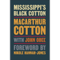 Mississippi's Black Cotton - Paperback