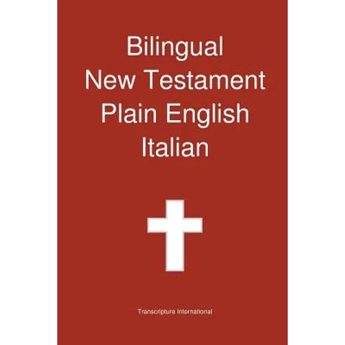 Bilingual New Testament, Plain English - Italian - Paperback