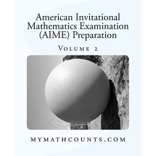American Invitational Mathematics Examination (AIME) Preparation (Volume 2) - Paperback
