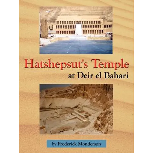 Hatshepsut's Temple at Deir el Bahari - Paperback
