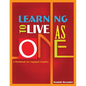 Learning to Live As One - Paperback