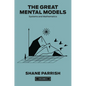 The Great Mental Models, Volume 3: Systems and Mathematics - Hardcover