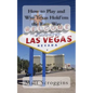 How to Play and Win Texas Hold'em the Easy Way: Bonus: How to Play and Win Blackjack the Easy Way - Paperback