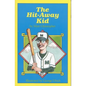 The Hit-Away Kid - Paperback