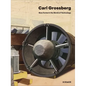 Carl Grossberg: New Forms in the World of Technology - Hardcover