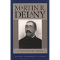 Martin R. Delany: A Documentary Reader - Paperback
