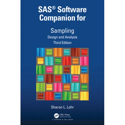 Sas(r) Software Companion for Sampling: Design and Analysis, Third Edition - Paperback